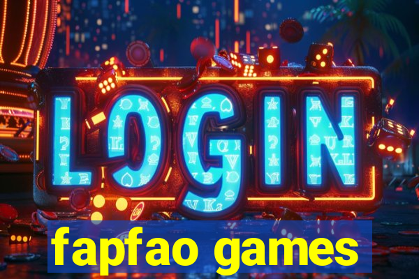 fapfao games